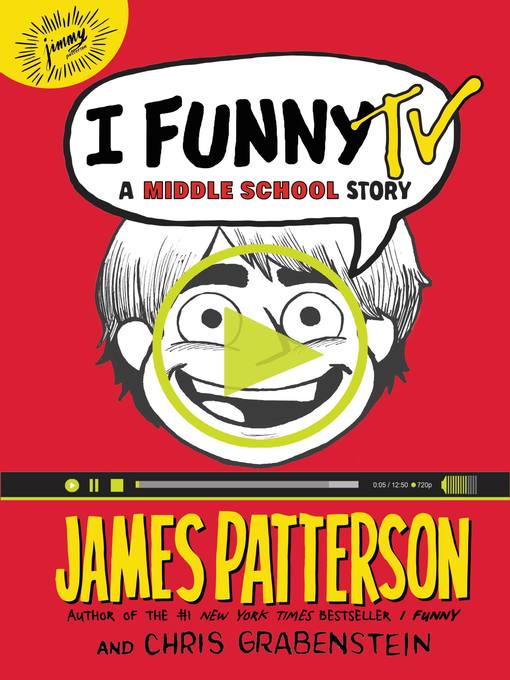 Title details for I Funny TV by James Patterson - Wait list